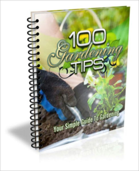 100 Gardening Tips - You are about to start with your gardening, to decide on the plants that you want to have in it. Whether you want vegetables, herbs, or flowers in your garden, it is best that you choose the ones that you really want. Gather more info
