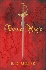 The Days of Magic