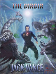 Title: The Dirdir (Planet of Adventure Series #3), Author: Jack Vance