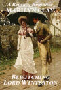 Bewitching Lord Winterton - a Regency Romance