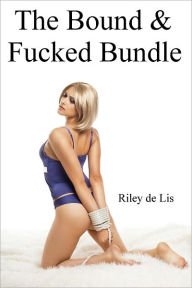 The Bound & Fucked Bundle