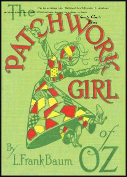 The Patchwork Girl of Oz (#7 in the Oz series) by L.Frank Baum