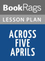 Across Five Aprils Lesson Plans