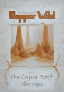 The Crystal Torch