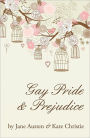 Gay Pride and Prejudice