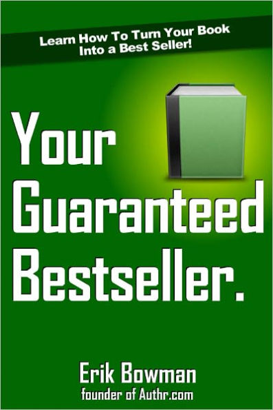 Your Guaranteed Bestseller