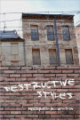 Destructive Styles