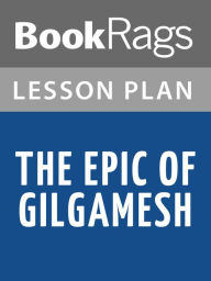 Epic of gilgamesh essays
