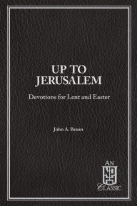Title: Up to Jerusalem, Author: John Braun