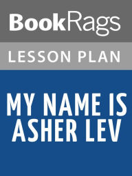 My name is asher lev essay