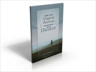 Title: What Every Virginia Woman Should Know About Divorce, Author: Charles R. Hofheimer
