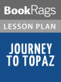 Journey to Topaz Lesson Plans