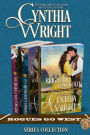 Rogues Go West: Brighter than Gold, In a Renegade's Embrace, The Duke & the Cowgirl