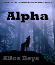 Title: ALPHA, Author: Alice Keys