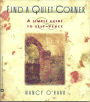 Find a Quiet Corner: A Simple Guide to Self-Peace