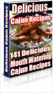 Title: Delicious Cajun Recipes, Author: Mike Morley