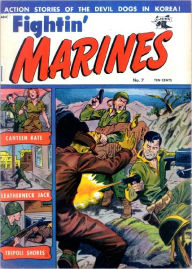 Title: Fightin' Marines Number 7 War Comic Book, Author: Dawn Publishing