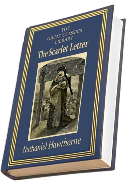 The Scarlet Letter (THE GREAT CLASSICS LIBRARY)