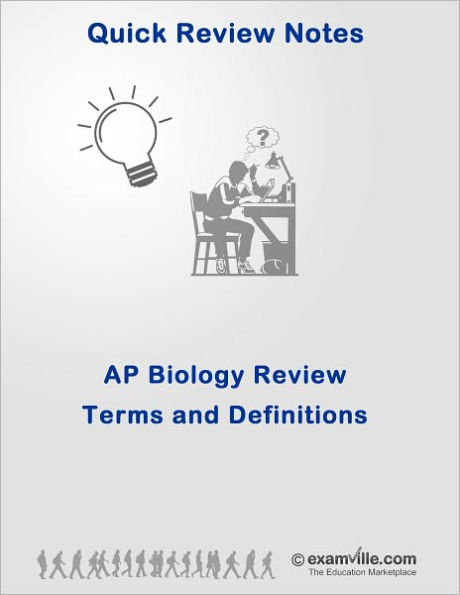 AP Biology Quick Review: Must Know 400+ Terms and Definitions