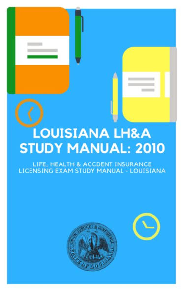 Louisiana LH&A Study Manual