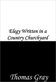 Title: Elegy Written in a Country Churchyard, Author: Thomas Gray