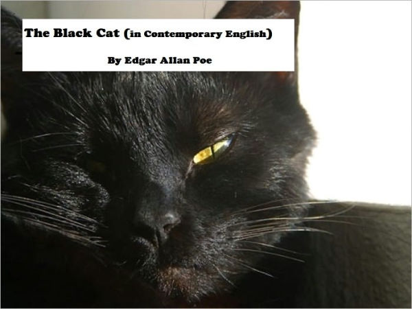 The Black Cat (in Contemporary English)