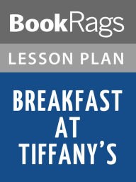 breakfast at tiffanys essay Truman capote's masterpiece of american literature, breakfast at tiffany's, is a wonderful story about misguided love the novel is well deserving of a place within. breakfast at tiffanys essay Truman capote's masterpiece of american literature, breakfast at tiffany's, is a wonderful story about misguided love the novel is well deserving of a place within.