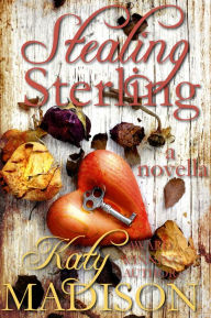 Title: Stealing Sterling, Author: Katy Madison