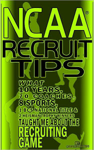 Title: NCAA Recruit Tips, Author: @1001RecruitTips