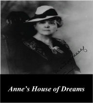 Anne's House of Dreams (Illustrated)