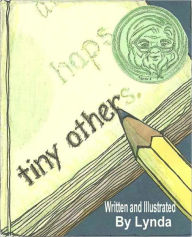 Title: Tiny Others, Author: Lynda