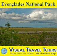 Title: EVERGLADES NATIONAL PARK - A Self-guided Pictorial Driving / Walking Tour, Author: Sandra Friend