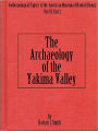 The Archaeology of the Yakima Valley