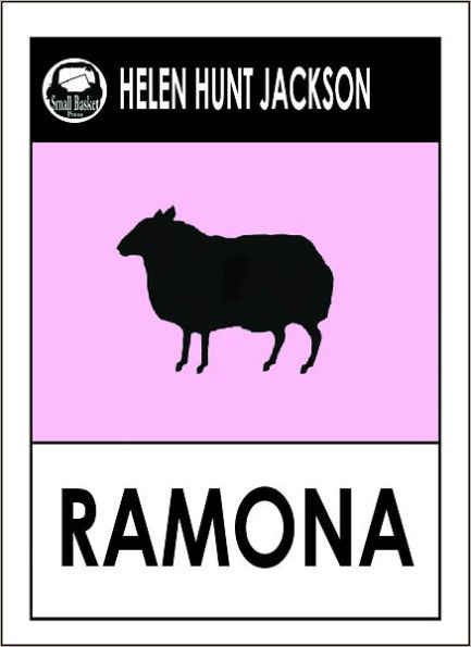 Helen Hunt Jackson -- Ramona