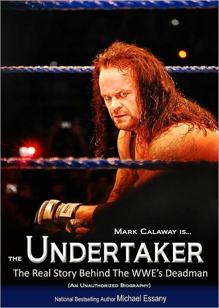 Undertaker Biography Book | the undertaker the unauthorized real life story of the Undertaker Biography Book | the undertaker the unauthorized real life story of the