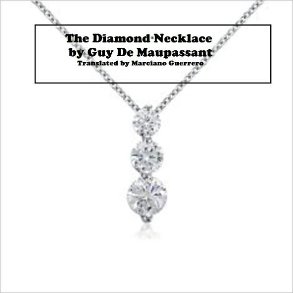 Essays on De Maupassant’s Story “The Necklace”