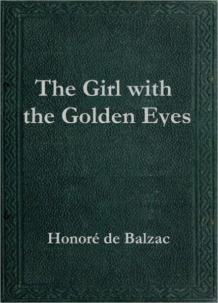 The Girl with the Golden Eyes