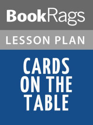 Title: Cards on the Table by Agatha Christie Lesson Plans, Author: BookRags