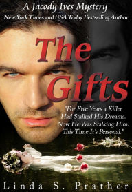 The Gifts, A Jacody Ives Mystery