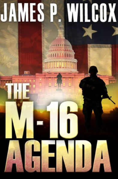 The M-16 Agenda