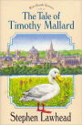 The Tale of Timothy Mallard