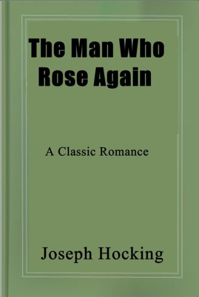The Man Who Rose Again