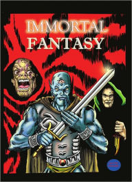 Title: Immortal Fantasy, Author: Winston Blakely