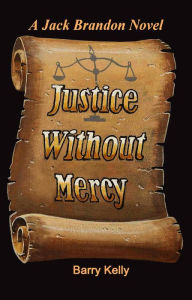 Justice Without Mercy
