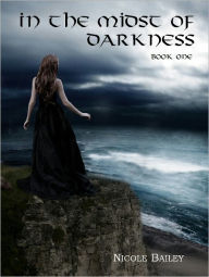 In the Midst of Darkness