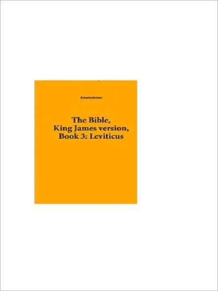 The Bible, King James Version, Book 3; Leviticus