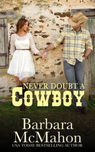 Never Doubt A Cowboy