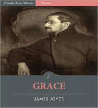 Title: Grace (Illustrated), Author: James Joyce