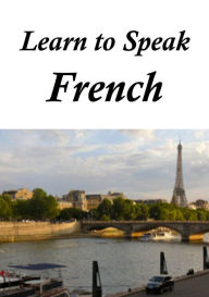 Learn to Speak French