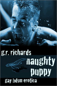 Naughty Puppy: Gay BDSM Erotica